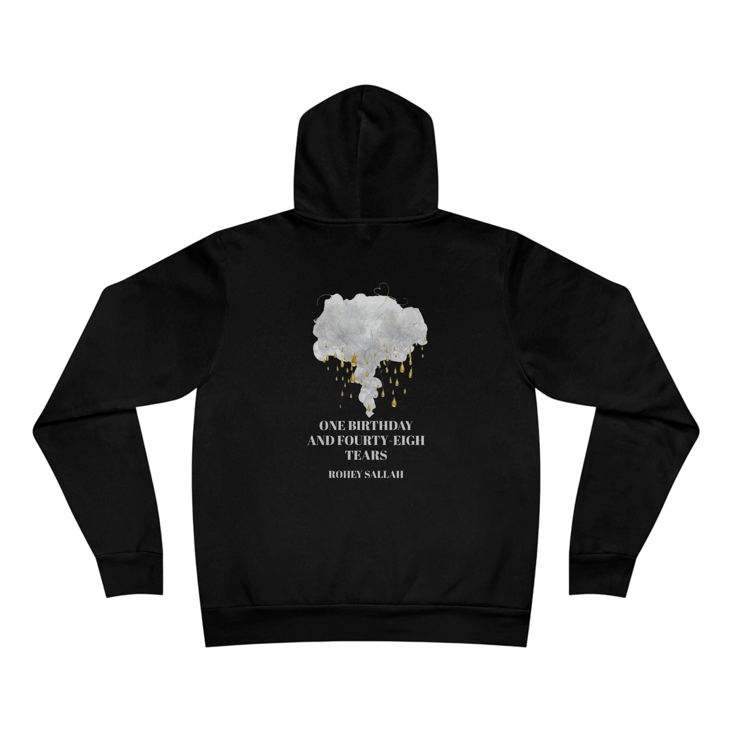 One Birthday And Forty- Eight Tears Hoodie