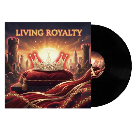 Living Royalty 7"