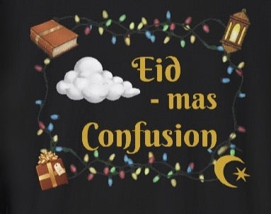 Eid-mas Confusion T-Shirt